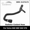 31274173 Kylarslang Vattenrör för Volvo S60 S80 V60 V70