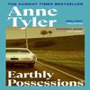 Earthly Possessions by Anne Tyler Paperback Book 9780099463702