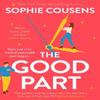 The Good Part by Sophie Cousens Hardback Book 9781399710671