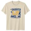 My Daughter Is Down Right Awesome TShirt Down Syndrome Gift For Her