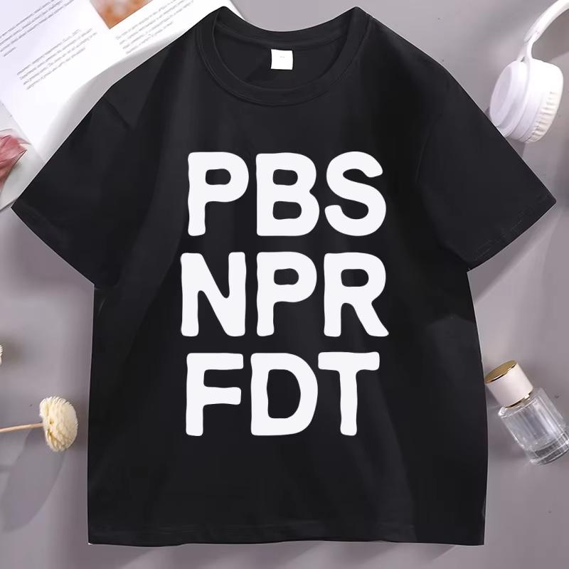 PBS NPR FDT TShirt Men Women Letter Printed Tshirt Casual Pure Cotton Short Sleeve Round Neck T Shirt Comfortable Men Clothing