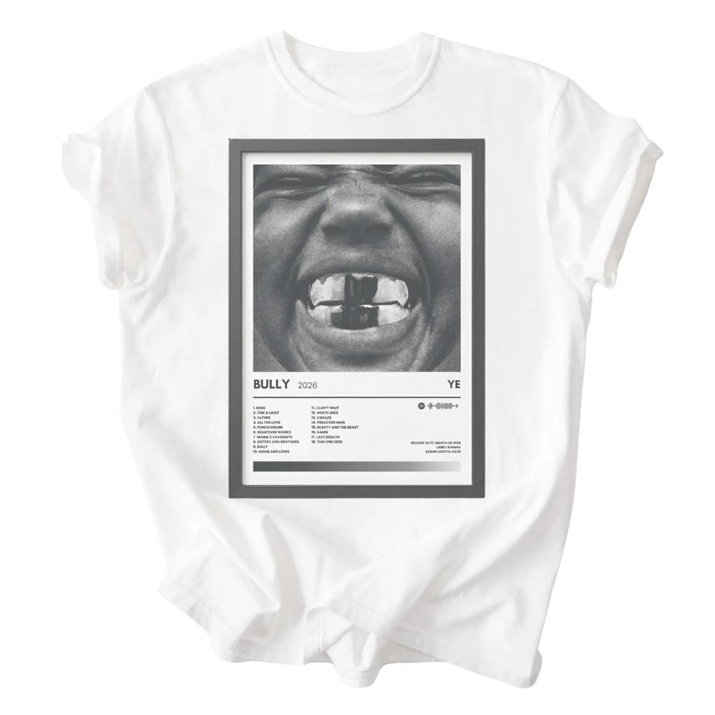 YE 2026 New Album Bully Kanye West Graphic Unisexs TShirt Unisex ONeck Cotton Short Sleeve Y2k Oversized Fashion Popular Tee