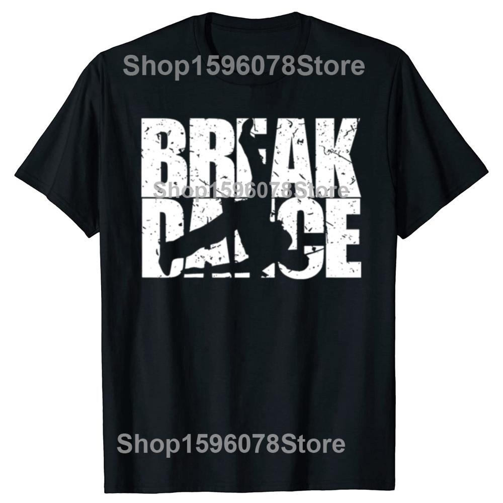 Novelty Break Dance T Shirts Hip Hop Retro Breakdance Graphic Streetwear Man T-shirt Short Sleeve Harajuku Y2k Women Tshirt