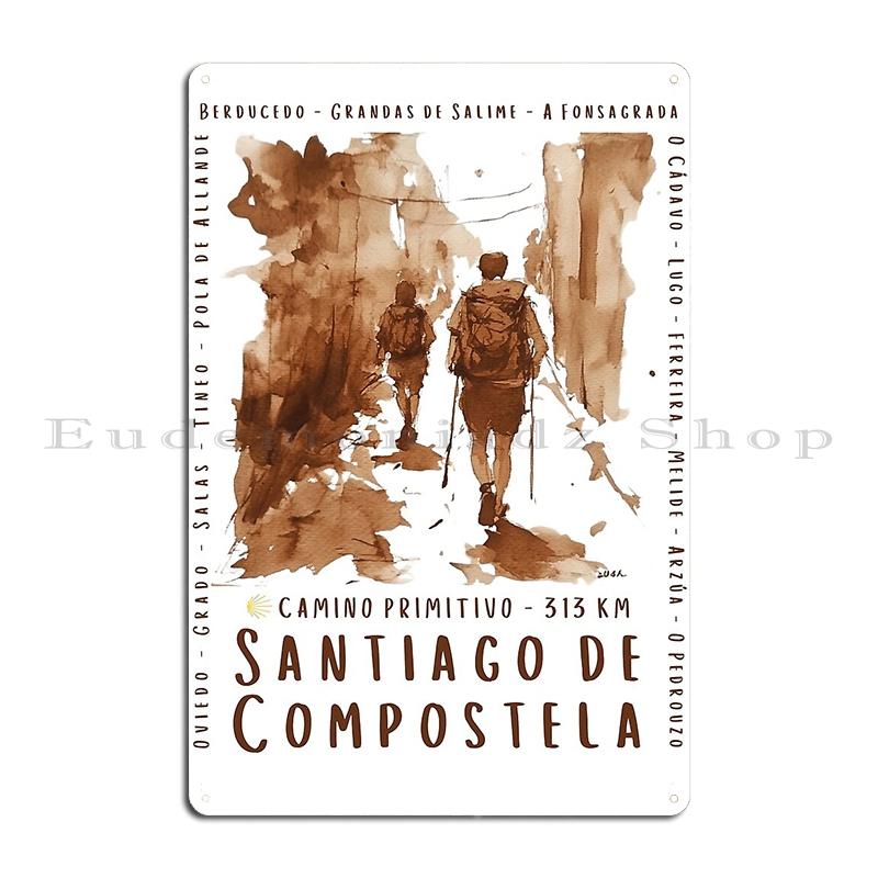 Camino De Santiago Poster Map Way Of St.James Metal Signs Plaques Party We Are Just Walking Each Other Tin Sign Posters 20*30cm
