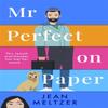 Mr Perfect On Paper by Jean Meltzer Paperback Book 9780349430089