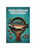 The Trout Kitchen : 91 Delicious Recipes