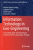 The Information Technology In Geo-Engineering : Proceedings of the 3rd International Conference (ICITG), Guimaraes, Portugal Book