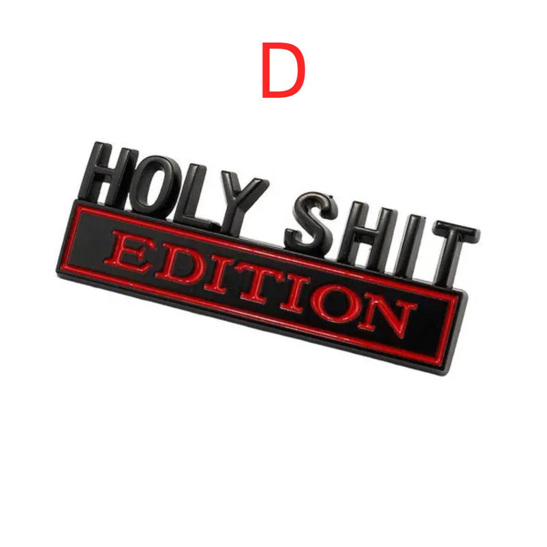 

3D металлическая наклейка, эмблема Holy Shit Edition, логотип, багажник, кузов для Jeep Grand Cherokee Liberty Patriot Renegade Ford F-150 F250 F350 D