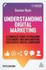 The Understanding Digital Marketing : A Complete Guide To Engaging Customers and Implementing Successful Digital Campaigns Book