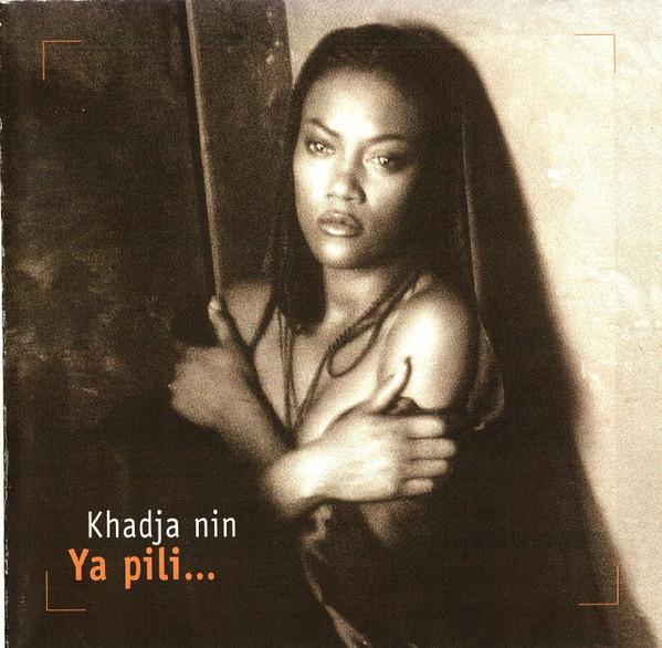 

CD KHADJA NIN - Ya Pili... 74321241192 Ariola 2004 Germany Pop Used