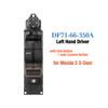 DF71-66-350A DF7166350A Left Driver Electric Master Power Window Switch Lifter Control Button,For Mazda 2 3-Doors 2008 2009 2010
