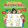 The 2nd Grade Mix Two-Digit Vertical Addition and Subtraction Workbook Children's Math Books Book