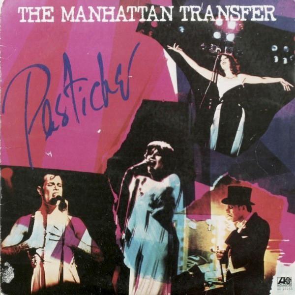 

LP Record MANHATTAN TRANSFER - Pastiche SD19163 Atlantic 1978 US Jazz Used
