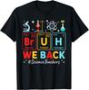 Bruh We Back Science Teachers Periodic Table Back To School Gift Unisex T-Shirt