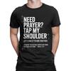 Brauche Gebet Klopf mir auf die Schulter Bibelvers Christliche Herren T-Shirts Neuheit T-Shirts Kurzarm O-Ausschnitt T-Shirt Kleidung