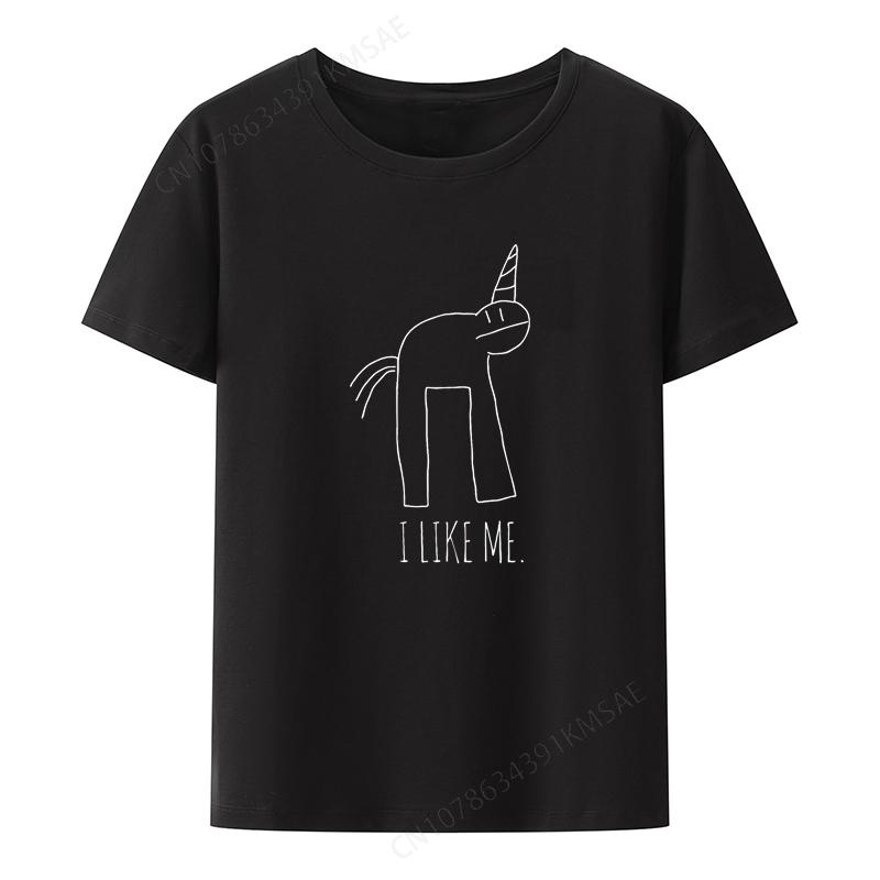 I Like Me Graphic Tshirt Funny Tee Loose Summer Clothes Unisexs Clothing Gift Casual Camisetas Mujer Streetwear Trend Girl
