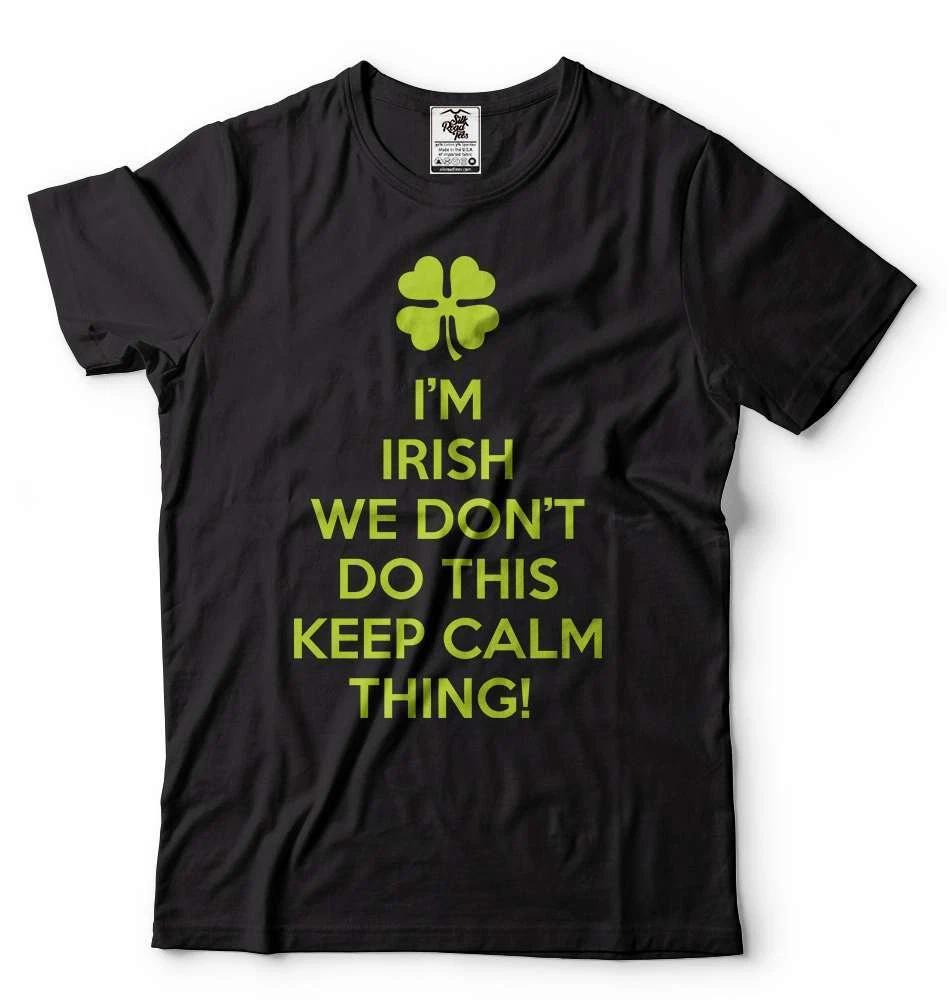 St Patricks day Funny Keep calm Thing T-shirt Party Pub Tee St Patrick s day Tee M