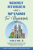 Kniha Short Stories In Spanish for Beginners - Volume 2 : 2