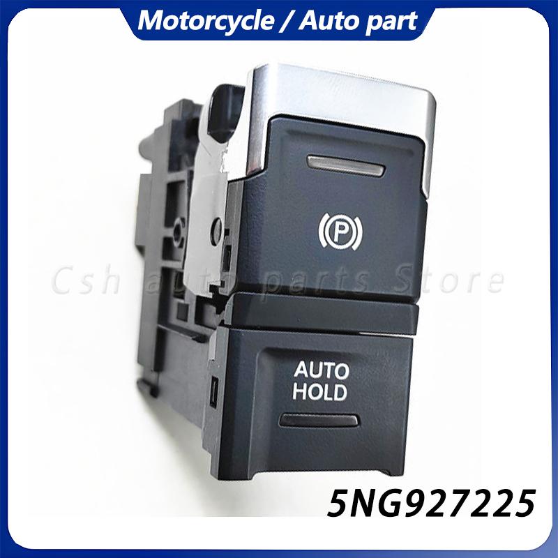 5NA927225B Electronic Handbrake Switch Parking Hand Brake Button Switch For Tiguan 2017- Seat Tarraco 5NA927225 5NG927225