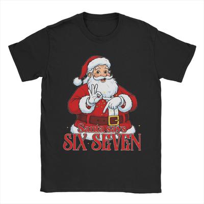 Herren Damen Grafikdruck Sechs Sieben Weihnachten Santa - Santa Spruch 6 7 82761713 Tee T-Shirt Reine Baumwolle T-Shirts Kleidung