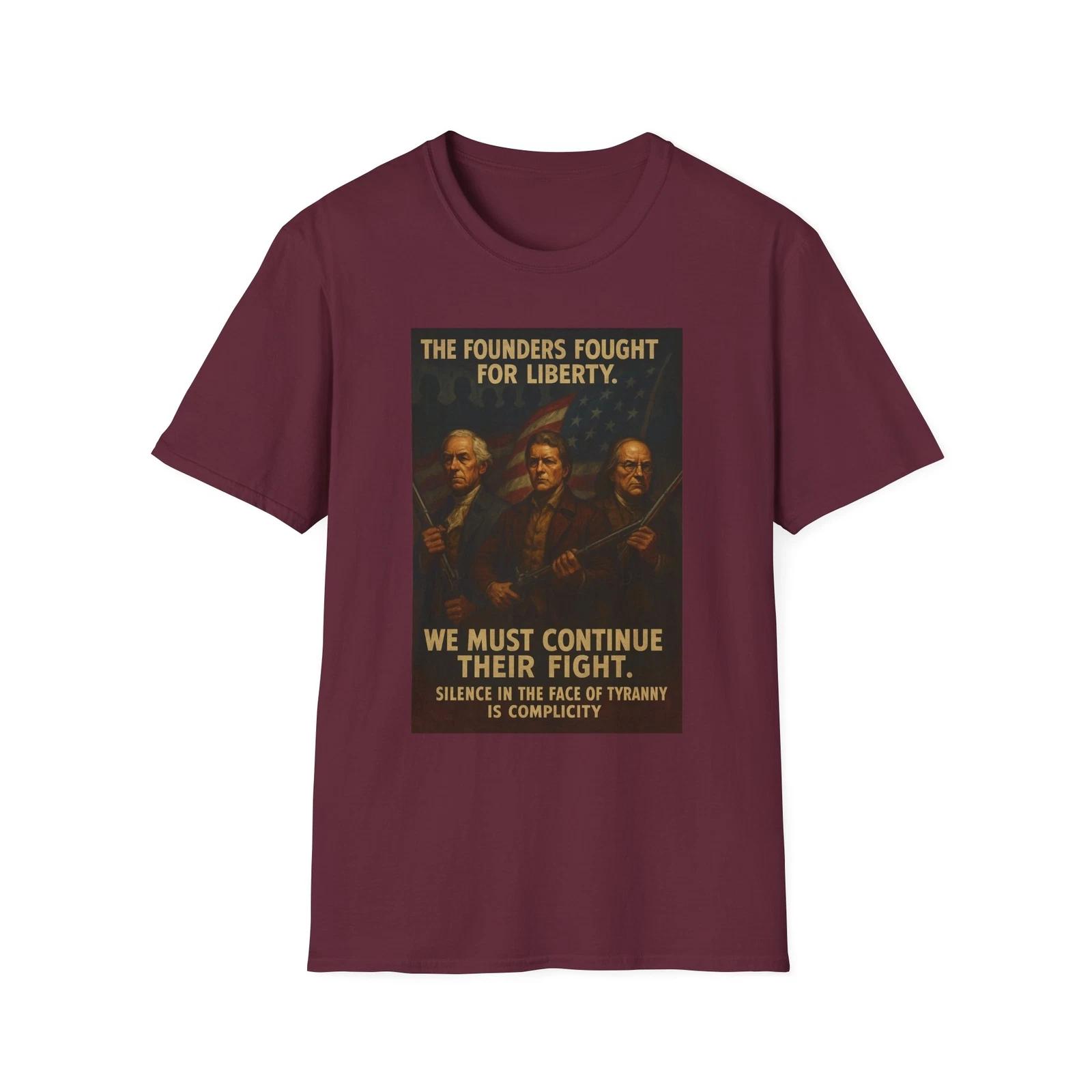 

The Founders Fought For Liberty Shirt, Constitutional Rights Apparel, 2A Tee 2XL