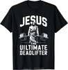 Unisex Clothing Unisex Jesus The Ultimate Deadlifter Jesus Deadlifting Christian TShirt Harajuku Y2K High Street Fashion Trend Tee
