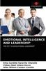 The Emotional Intelligence and Leadership Book