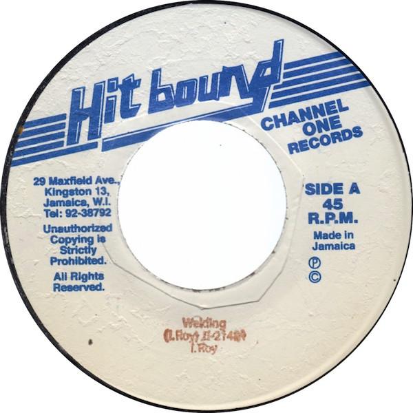 

7inch Record I ROY - Welding JJ2148 Hit Bound/Chann 1975 US Reggae, Ska & Dub