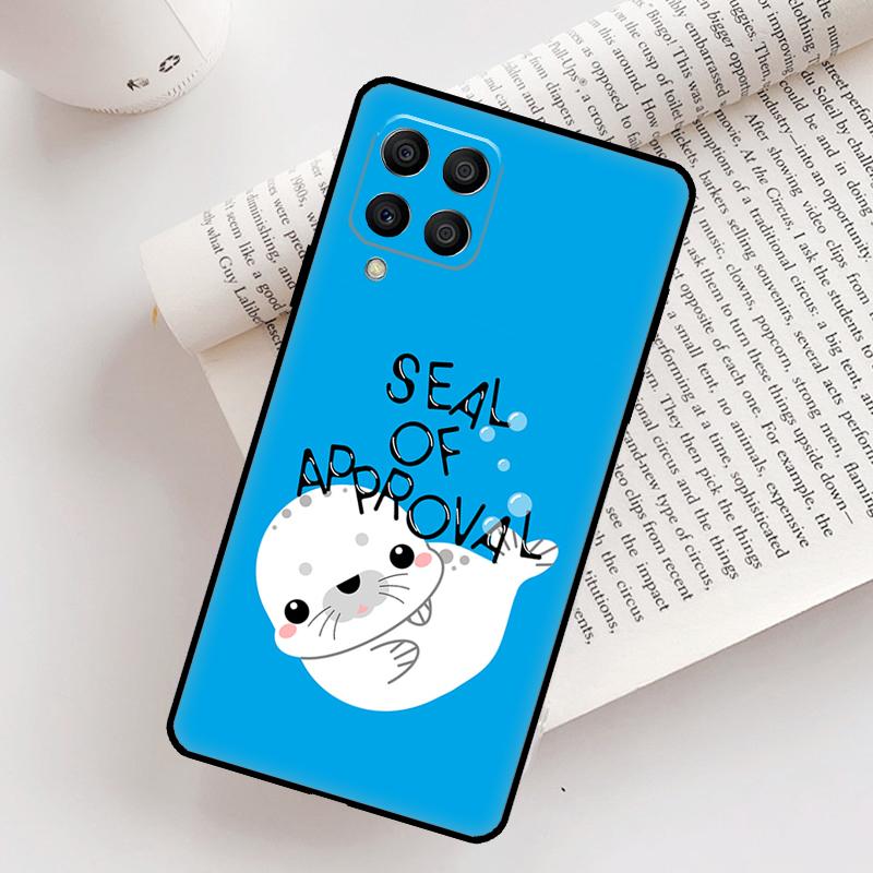 Funny Seal of Approval Case For Samsung Galaxy M31 M11 M14 M34 M54 M12 M32 M52 M15 M13 M06 M16 M36 M56 M53 M35 M55