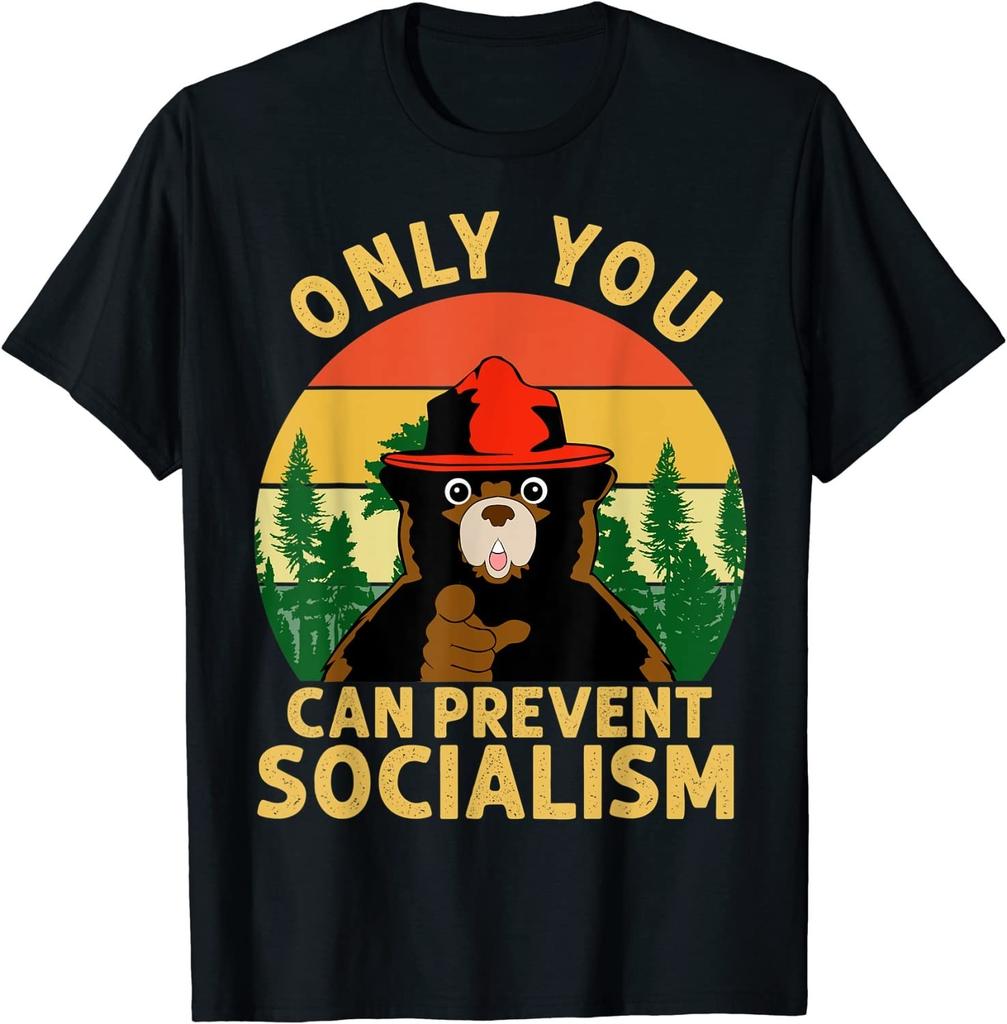 Only You Can Prevent Socialism Bear Camping Vintage Unisex T-Shirt