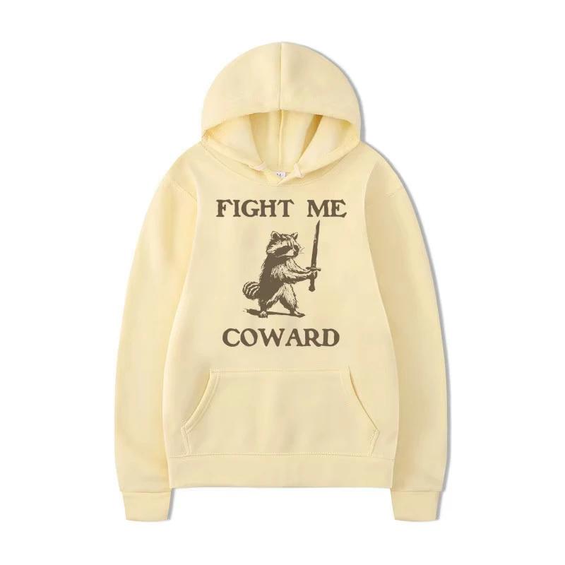 Fight Me Coward Funny Raccoon Vintage Hoodie Men Women Clothes Fun Trash Panda Oversized Sweatshirts