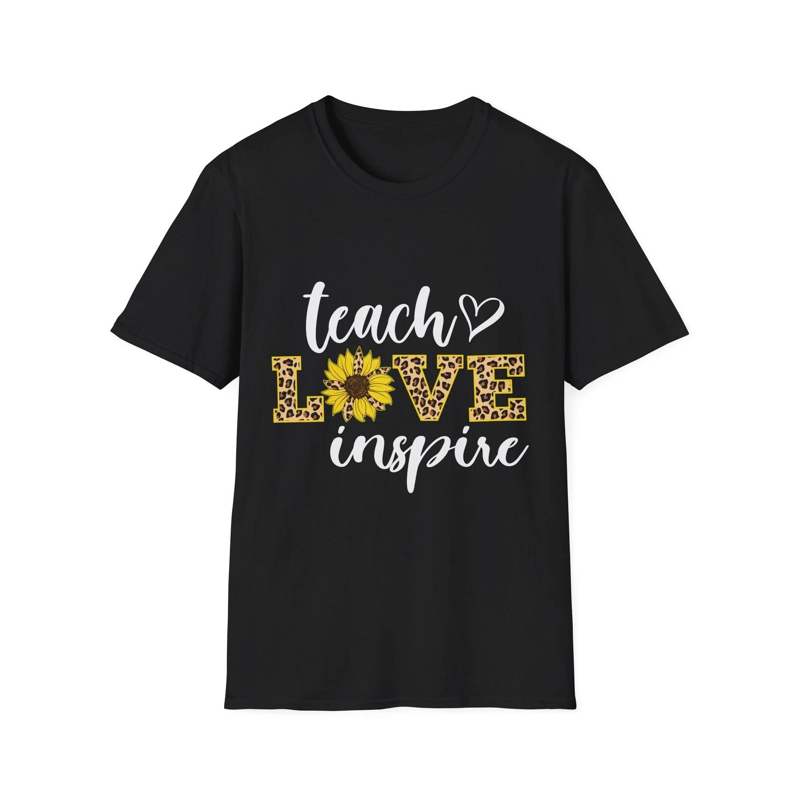 Sunflower Love T-Shirt, Teach Inspire Tee, Gift for Teachers, Summer Casual 3XL