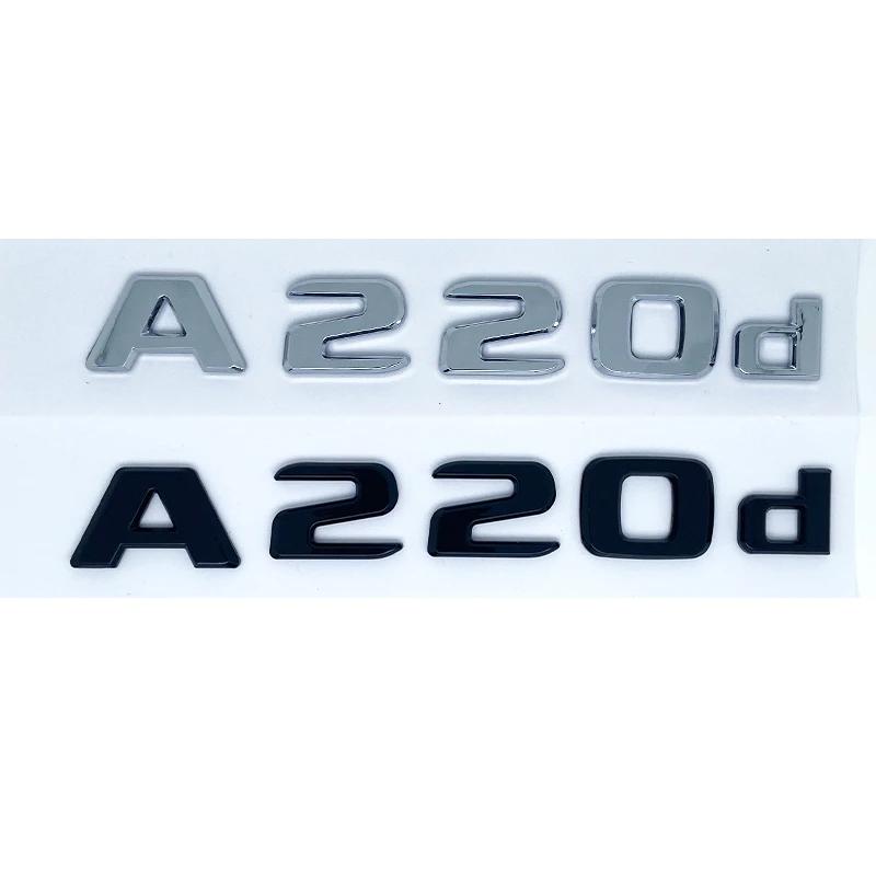 3D Letters A180 A200 A220 A250 A260 A180d A220d 4Matic ABS Emblem for Mercedes Benz A Car Trunk Rear Logo Sticker RK1