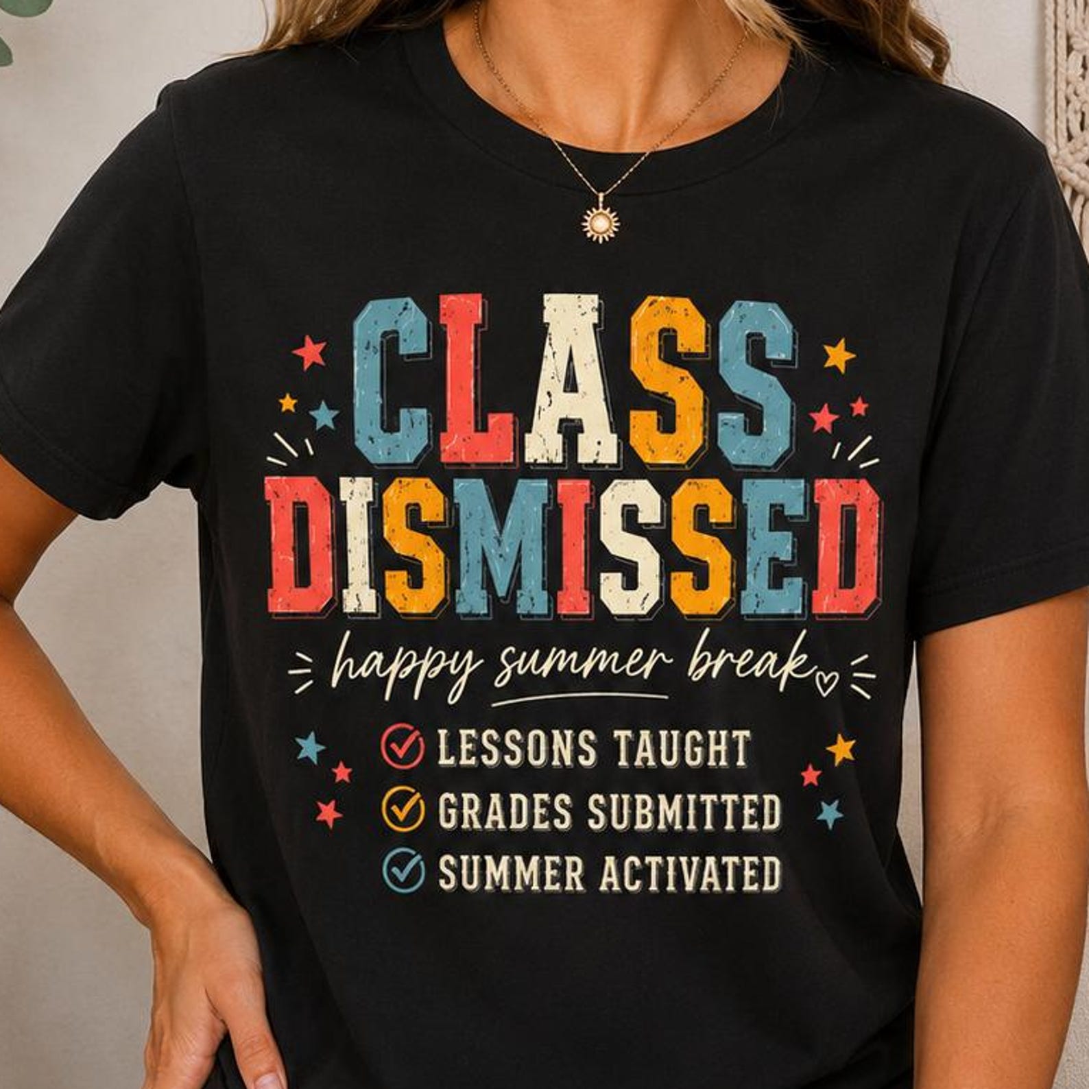 Class Dismissed Shirt Teacher Summer Break Shirt, End of School Year Teacher, Last Day of School Shirt, Teacher Vacation Shirt, Teacher Gift 3XL