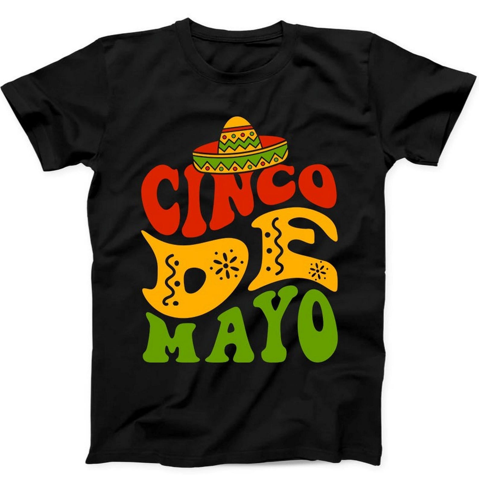 Cinco De Mayo Groovy Mexico Victory Retro Funny Gift Black T Shirt B222 4XL