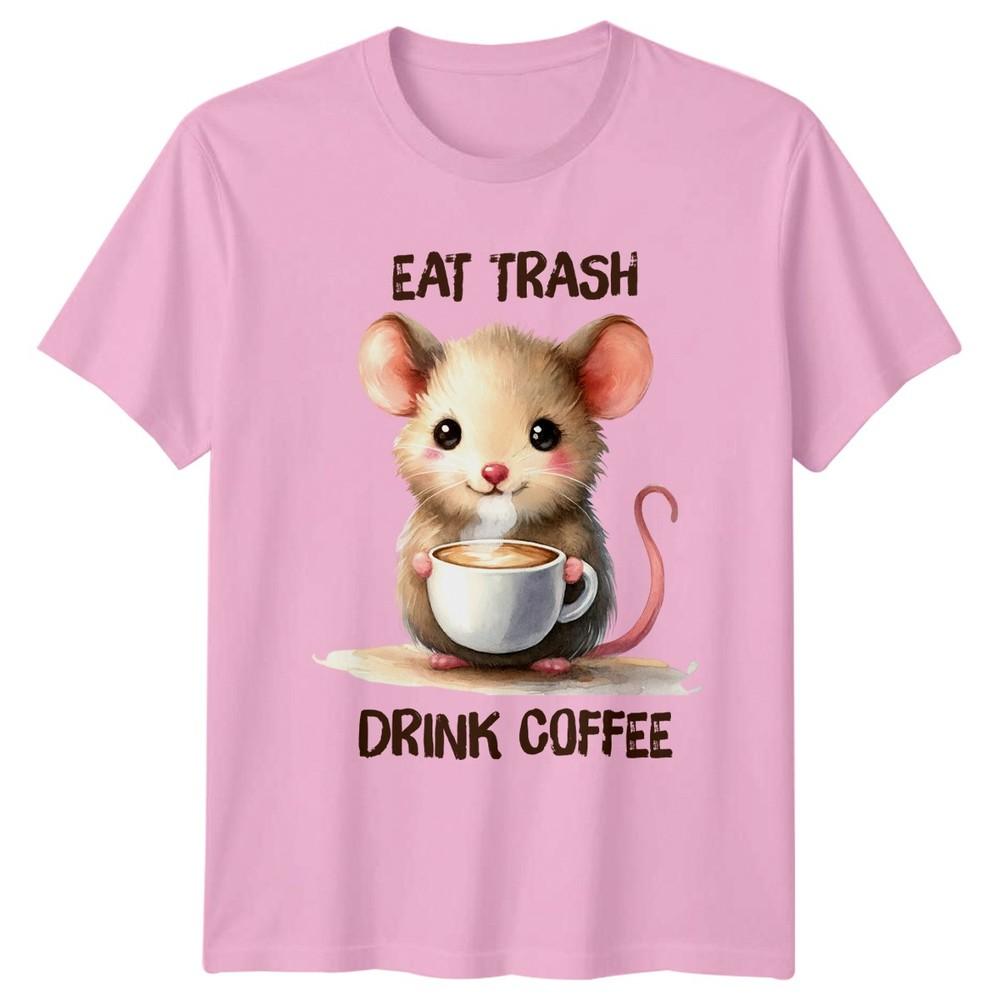 Eat Trash Drink Coffee TShirt Mouse Rodent Birthday Gift For Him And Her