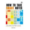 Come Prendere Appunti Intelligenti: Una Semplice Tecnica per Potenziare la Scrittura, l'Apprendimento e il Pensiero: Una Semplice Tecnica per Potenziare la Scrittura, l'Apprendimento e il Pensiero (H