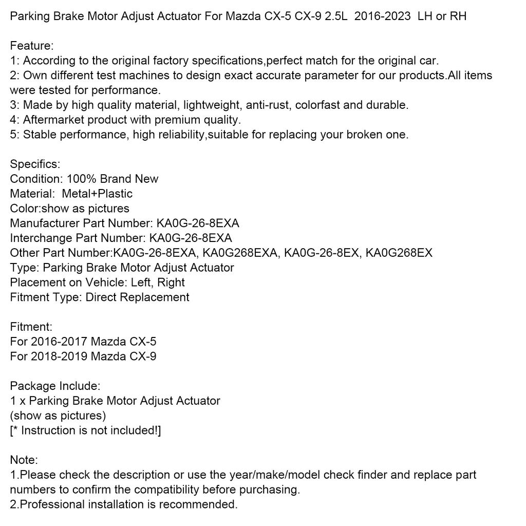Siłownik Regulacji Silnika Hamulca Postojowego Dla Mazda CX-5 CX-9 2.5L  16-2023  LH lub RH