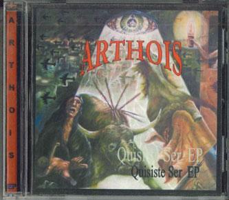 

CD ARTHOIS - Quisiste Ser EP NONE ATM PRODUCTIONS 2008 Argentina Rock Used