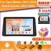For Opel Mokka 2012-2016, Buick Encore 2012-2016 Multimedia Video Auto Radio Player Car GPS Navigation Stereo 4G LTE Android  BT