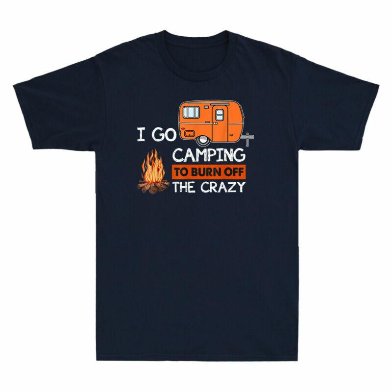 Unisexs Off To Tee Black I Burn Go Funny The Tshirt Vintage Camper Camping Crazy