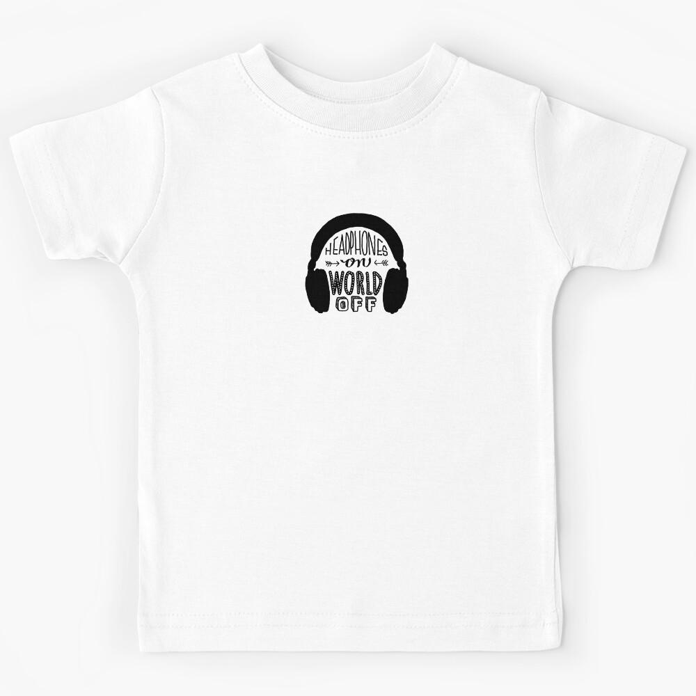 black headphones on world off Kids T-Shirt 150