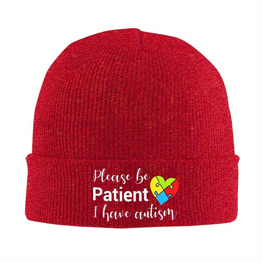 1pc Please Be Patient I Have Autisms Bonnet Hats Self Love Beanie Hats Design Beanies Winter Cool Adult Kpop Elastic Cap