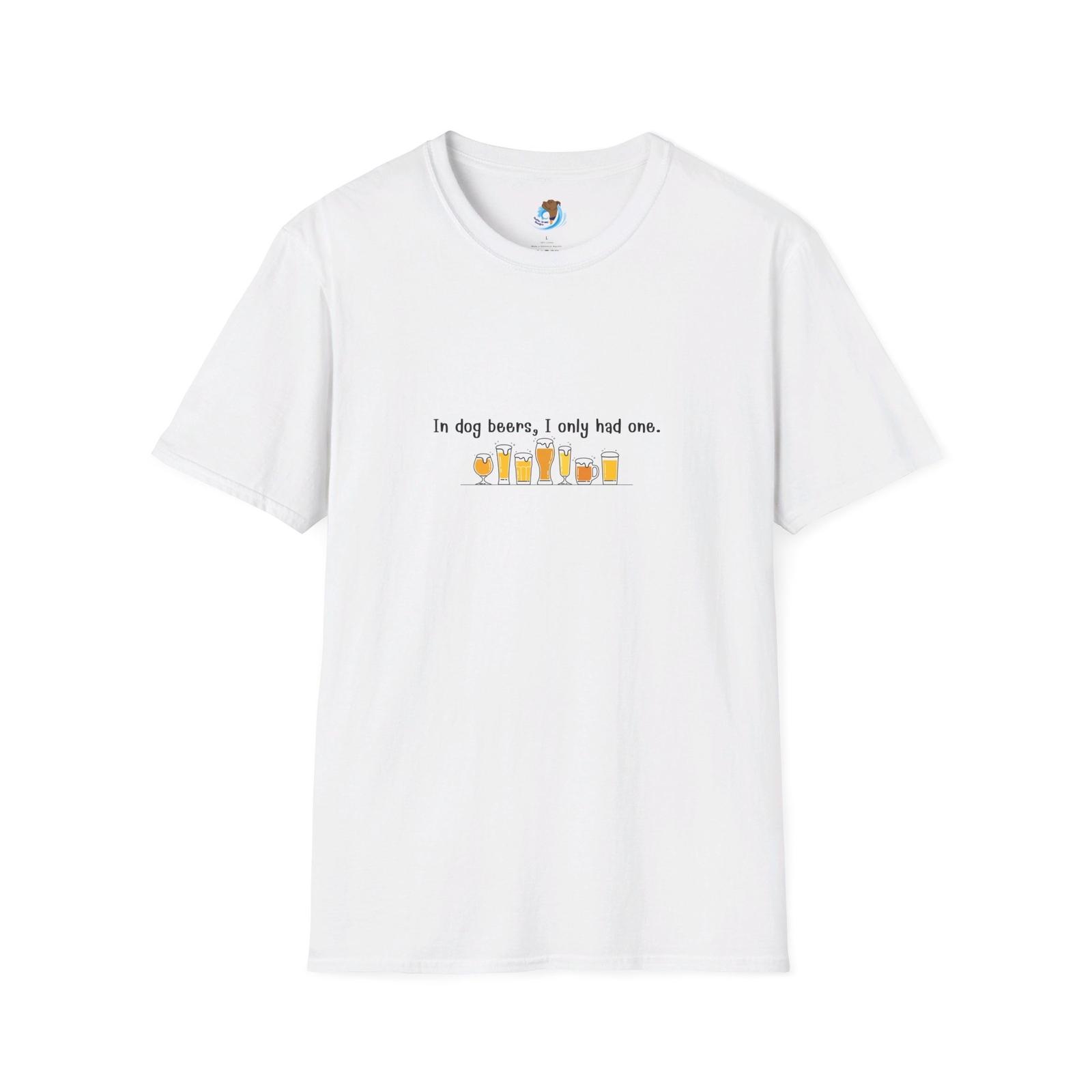 In Dog Beers, I Only Had One - Unisex Softstyle T-Shirt S разноцветный