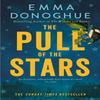 The Pull of the Stars by Emma Donoghue Paperback Book 9781529046199