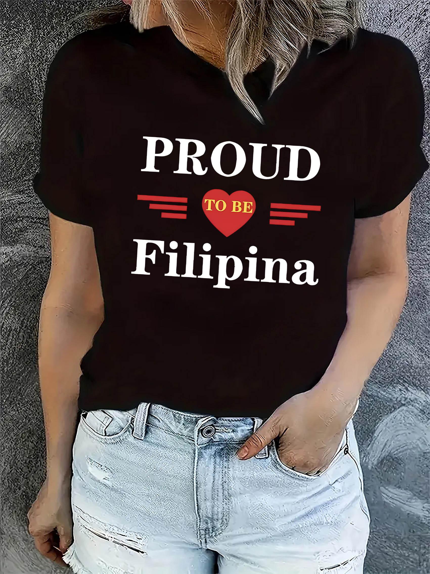 Proud to be Filipina T-shirt S