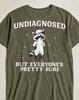 Undiagnostiziert, aber alle sind sich ziemlich sicher T-Shirt, Lustiges Waschbär Grafik-T-Shirt, Humorvolles Zitate-Shirt, Sarkastisches Tierliebhaber-Geschenk, Ausgefallenes Tee