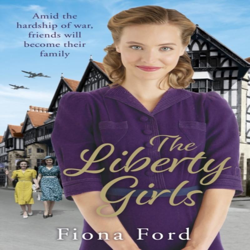 The Liberty Girls by Fiona Ford Paperback Book 9781787461383