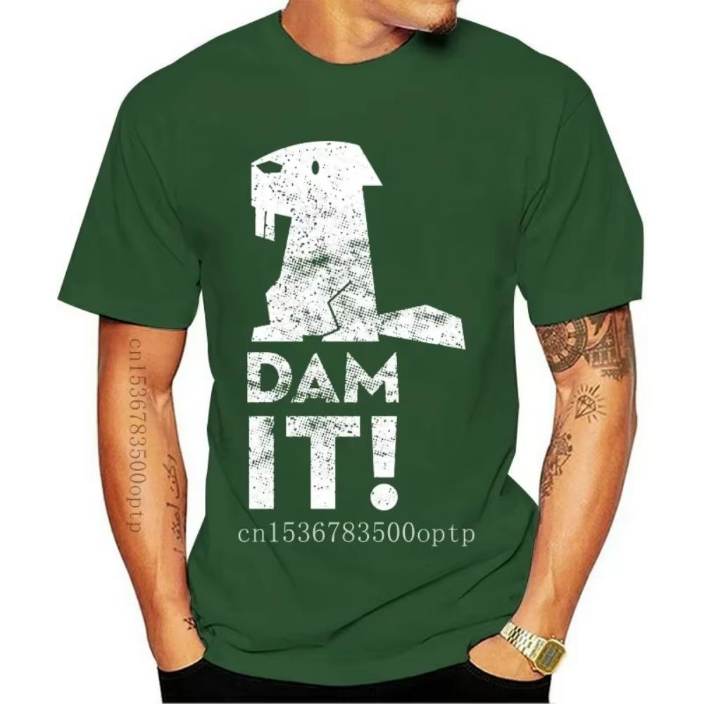 New Dam It Beaver Funny  Struggle Is Real Humor Fishing Adult Men's T Shirt Men Women TEE Shirt Stylish Custom