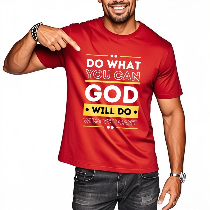 Unisex Summer Teenagers T Shirt Do What You Can God Will Do What You Cant Short Sleeve Breathable Round Neck Tees S